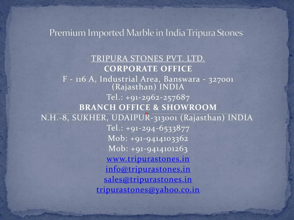 premium imported marble in india tripura stones