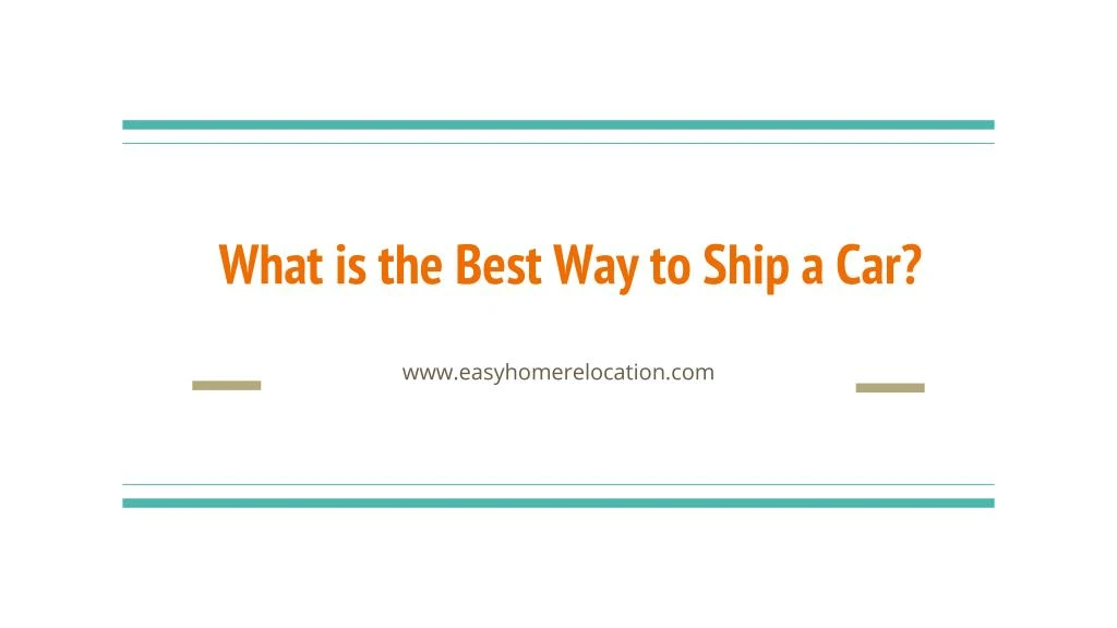 what is the best way to ship a car