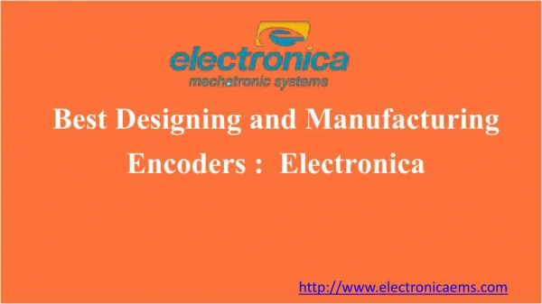 Best Designing and Manufacturing Encoders :  Electronica