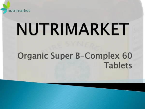 Organic Super B-Complex 60 Tablets