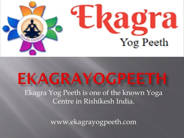 200 hour yoga teacher training in Rishikesh | Ekagra YogPeeth