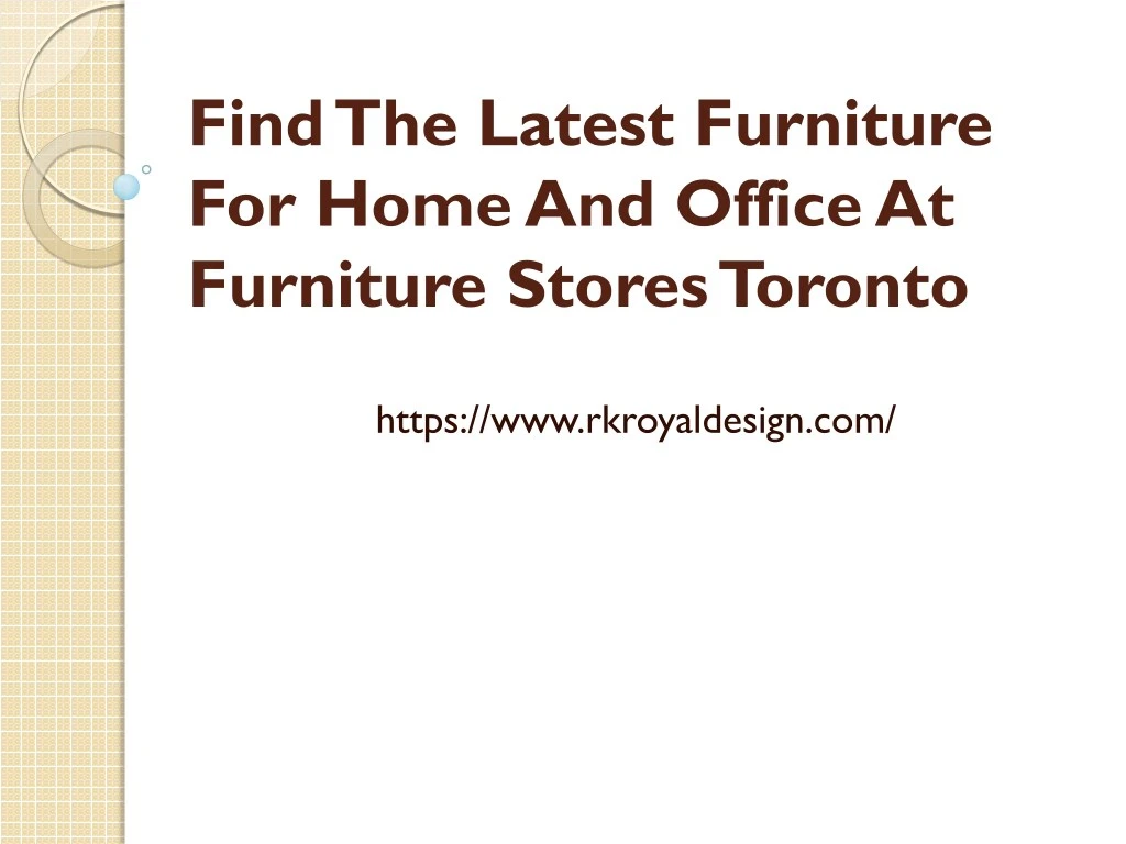 find the latest furniture for home and office