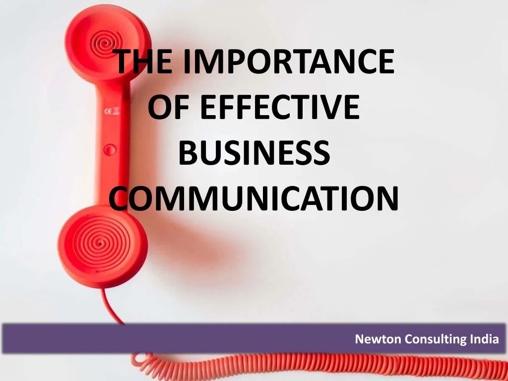 the importance of effective business communication