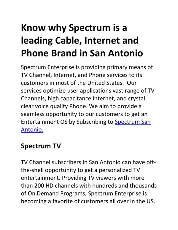 Know why Spectrum is a leading Cable, Internet and Phone Brand in San Antonio