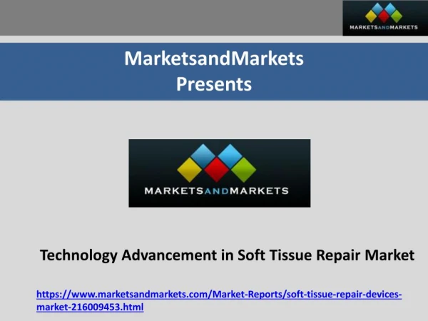 Technology Advancement in Soft Tissue Repair Market