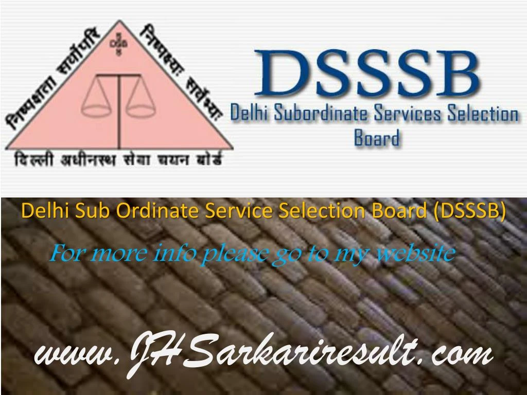 delhi sub ordinate service selection board dsssb