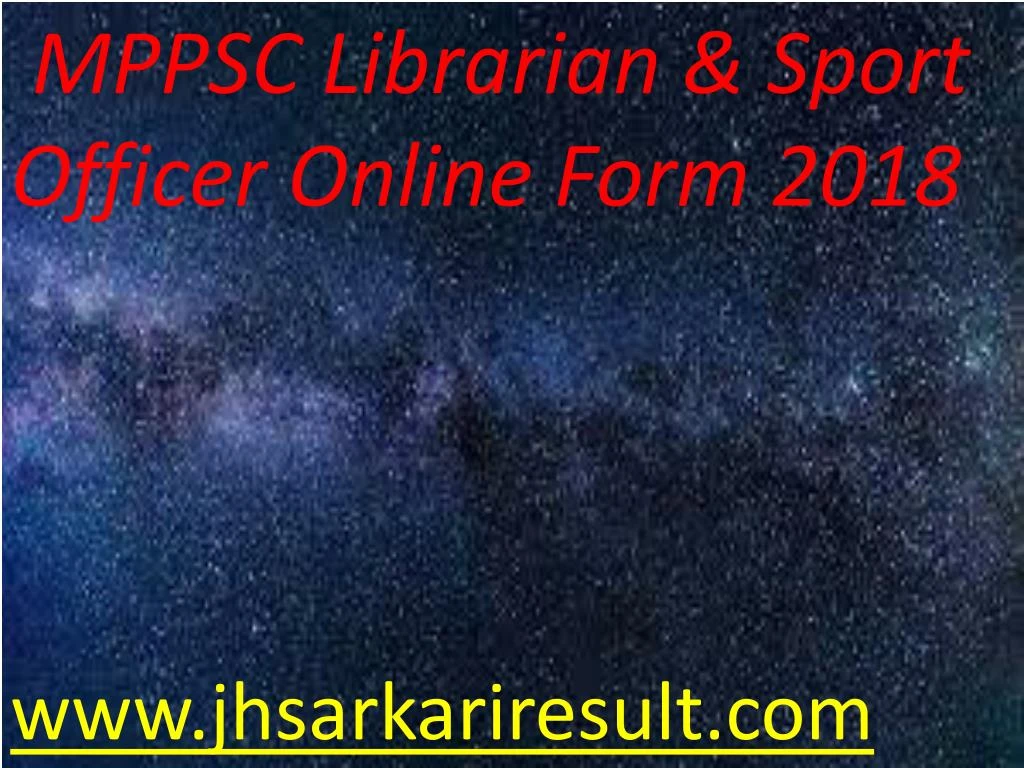 mppsc librarian sport officer online form 2018