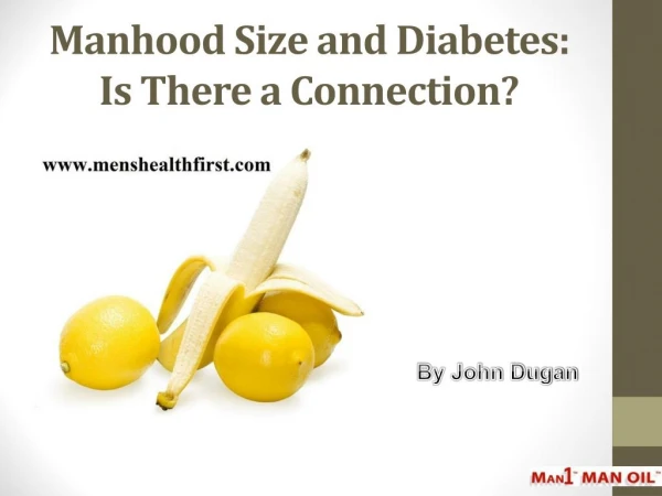 Manhood Size and Diabetes: Is There a Connection?