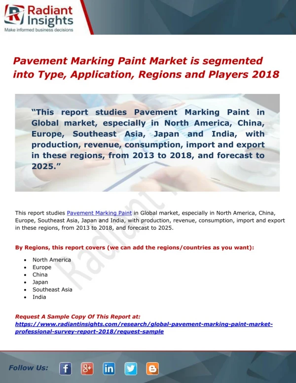 Pavement Marking Paint Market is segmented into Type, Application, Regions and Players 2018
