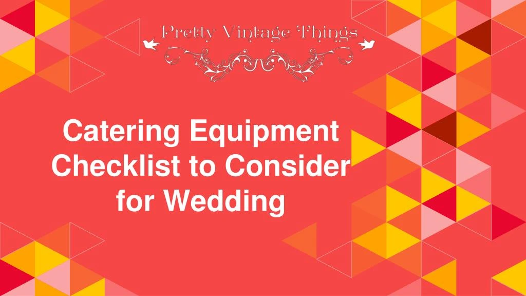 catering e quipment checklist to consider for wedding