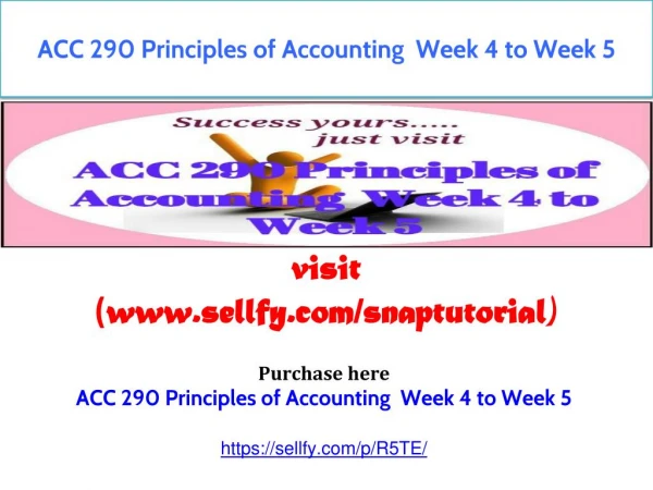 ACC 290 Principles Of Accounting Week 4 To Week 5