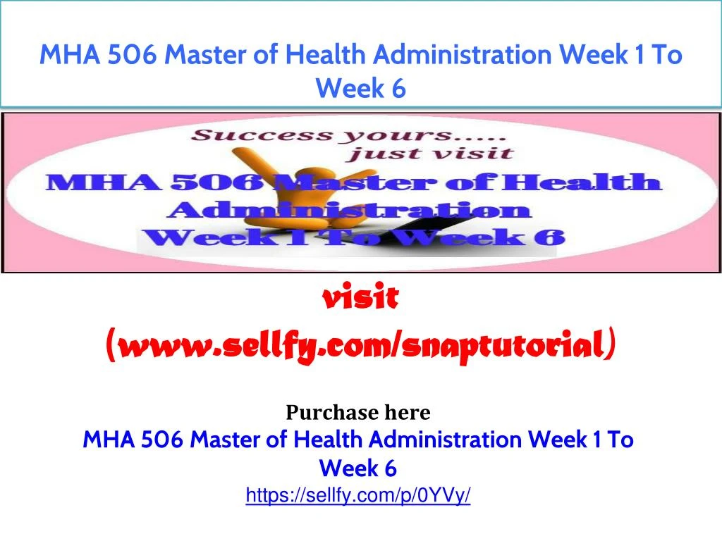 mha 506 master of health administration week