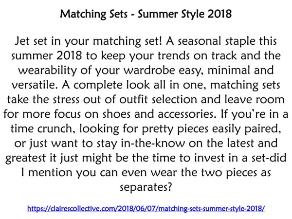 Matching Sets - Summer Style 2018