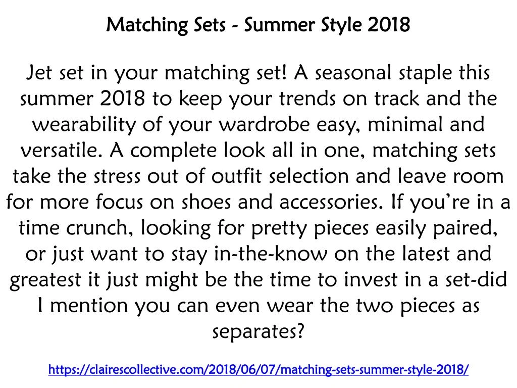 matching sets summer style 2018