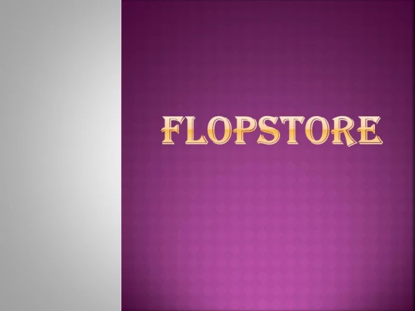 The History of FlipFlopStore.co.uk