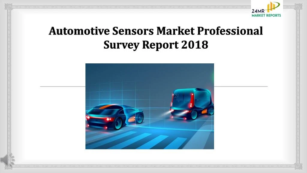automotive sensors market professional survey report 2018