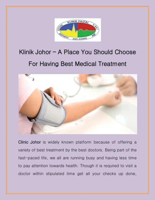 Klinik Johor â€“ A Place You Should Choose For Having Best Medical Treatment