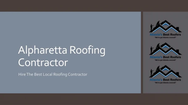 Hire Alpharetta Roofing Contractor