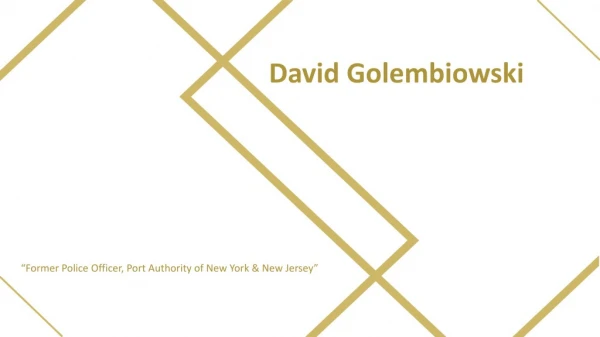 David Golembiowski From New York