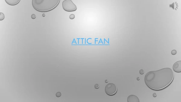 attic fan