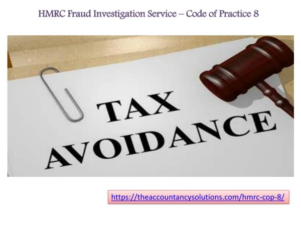 HMRC Fraud Investigation Service â€“ Code of Practice 8