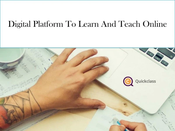 Digital Platform To Learn And Teach Online