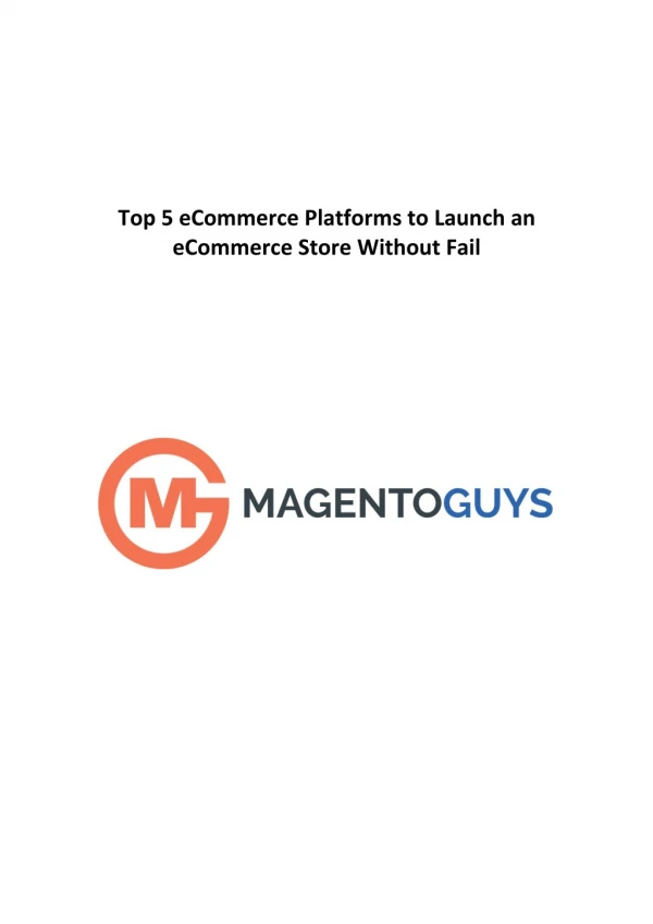 Top 5 Ecommerce Platforms to Launch an eCommerce Store Easily
