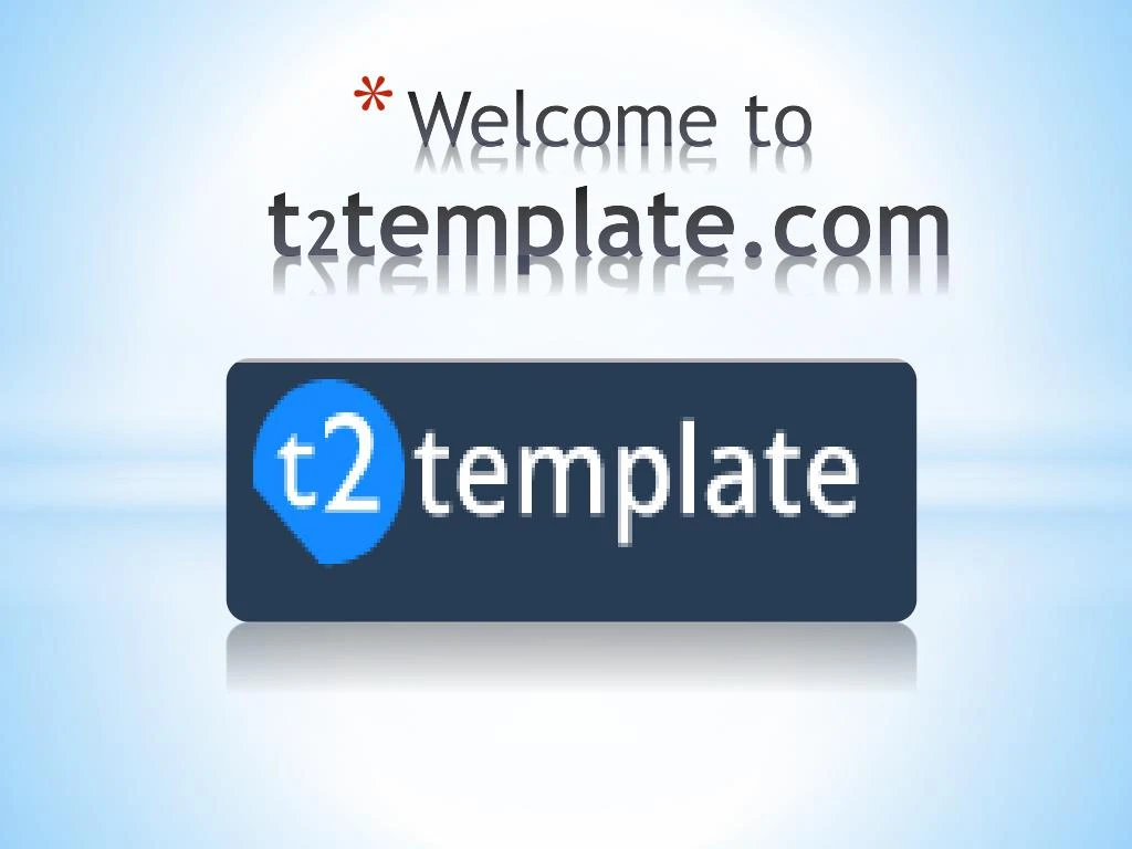 welcome to t 2 template com