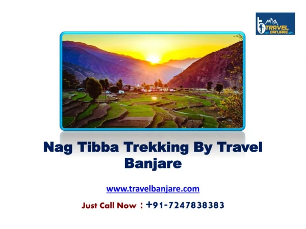 Get the Best Nag Tibba Trekking By Travel Banjare
