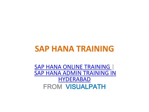 SAP HANA Online Training | SAP HANA Admin Training in Hyderabad