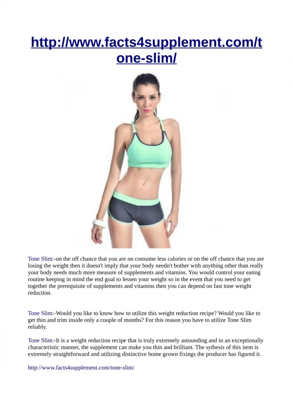 http://www.facts4supplement.com/tone-slim/