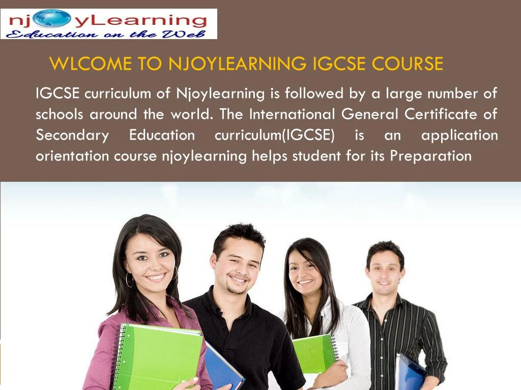 wlcome to njoylearning igcse course