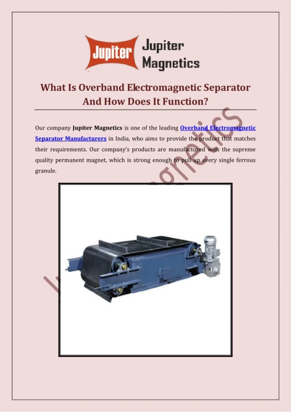 What Is Overband Electromagnetic Separator And How Does It Function?