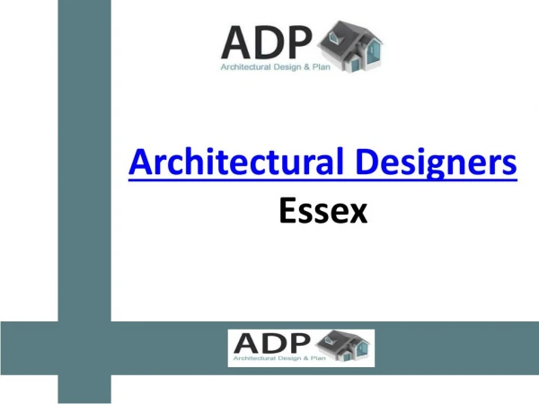 Architectural Designers Essex