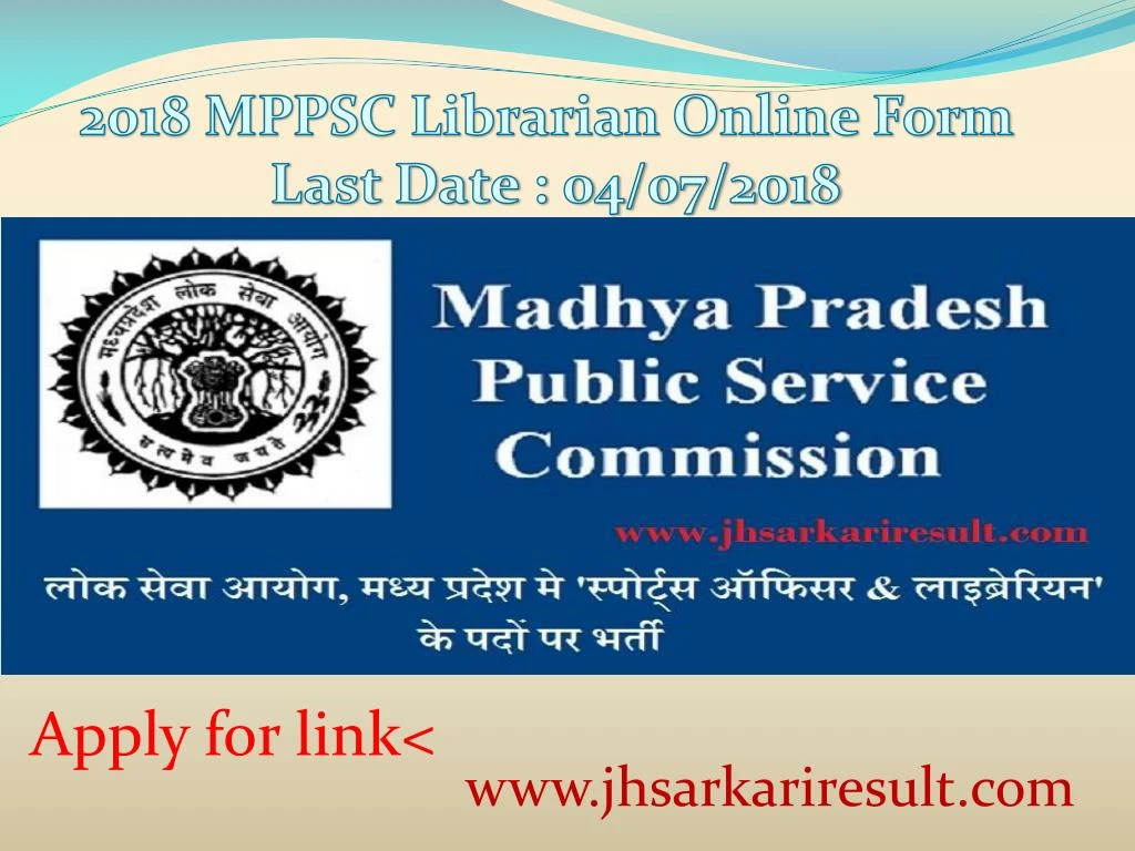 2018 mppsc librarian online form last date