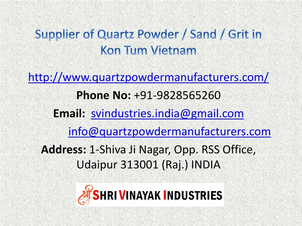 supplier of quartz powder sand grit in kon tum vietnam