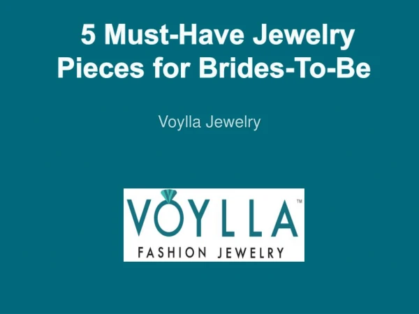 5 Must-Have Jewelry Pieces for Brides-To-Be