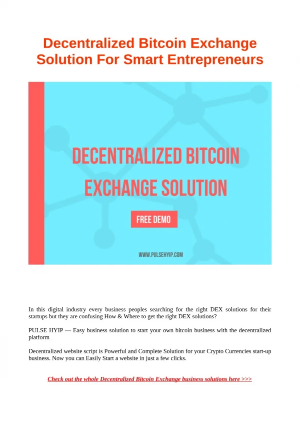 Decentralized Bitcoin Exchange Solution For Smart Entrepreneurs