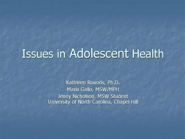 Issues in Adolescent Health