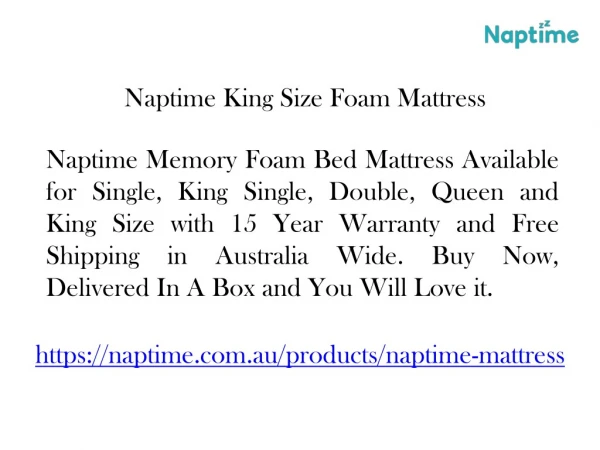 Naptime King Size Foam Mattress