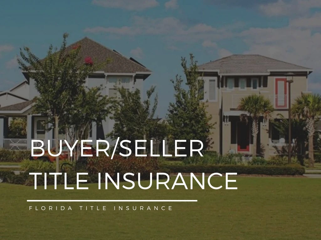 buyer seller title insurance