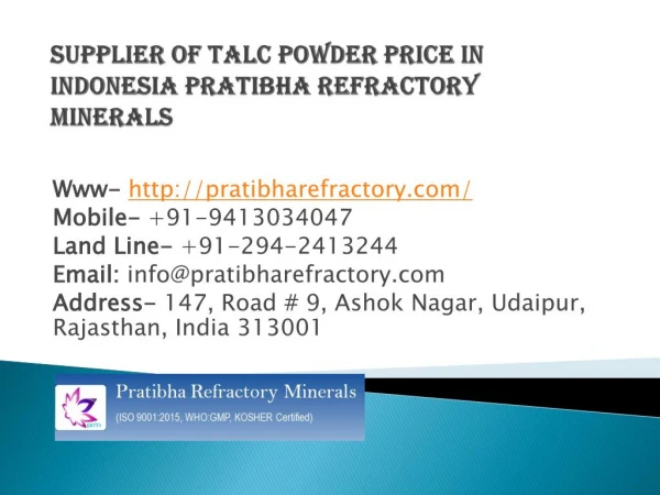 Supplier of talc powder price in Indonesia Pratibha Refractory Minerals