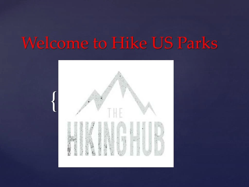 welcome to hike us parks