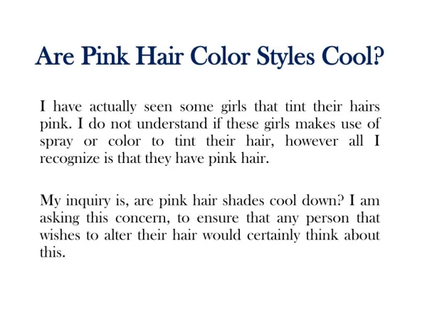 Are Pink Hair Color Styles Cool?