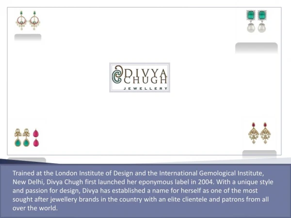 Buy Designer Earrings Online For Girls at Divya chugh Jewellery