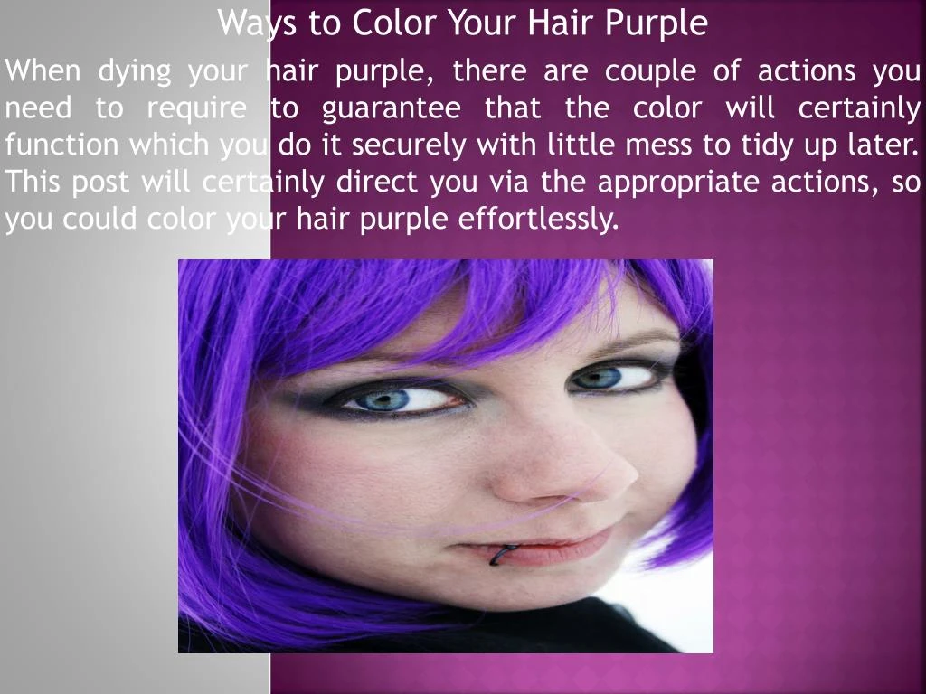 ways to color your hair purple when dying your