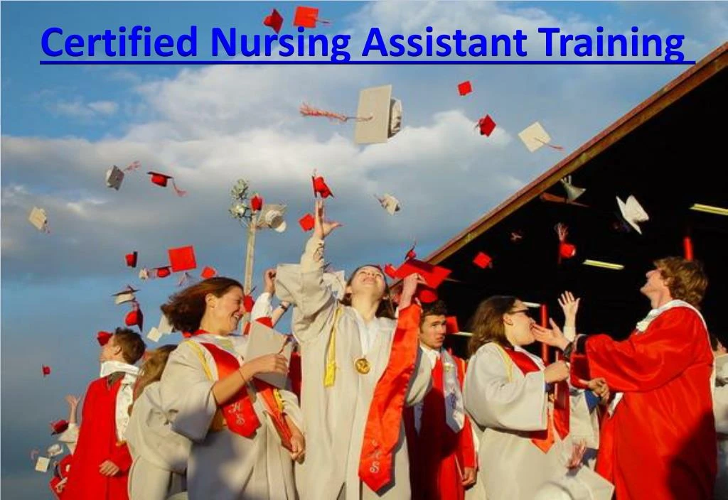 certified nursing assistant training