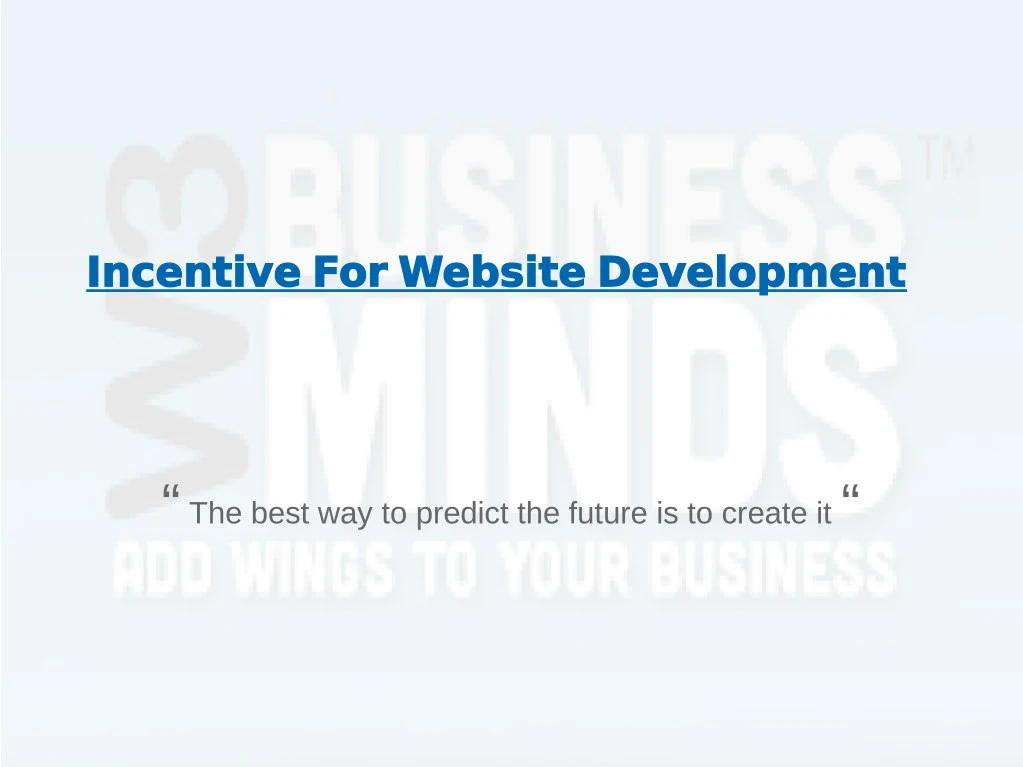 incentive for website development incentive