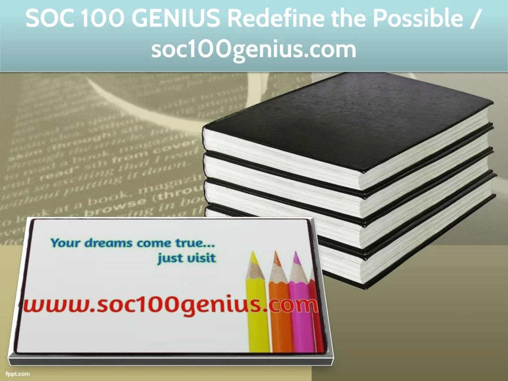 soc 100 genius redefine the possible soc100genius