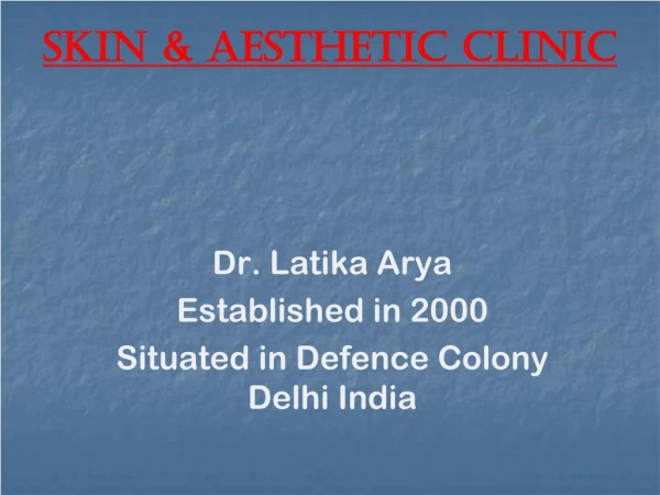 Skin Specialist Clinic In South Delhi, India
